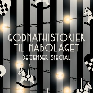 Godnathistorier til nabolaget – december special